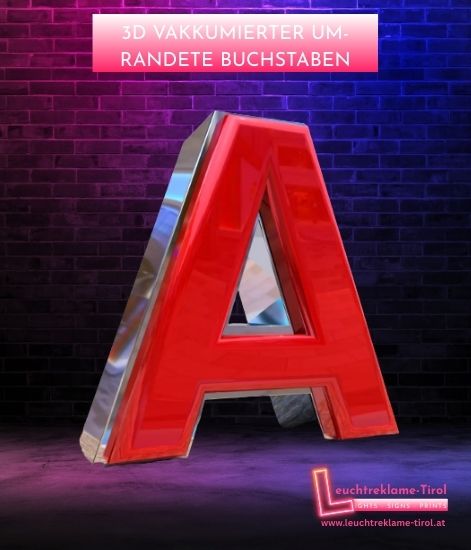 Leuchtbuchstaben 3D VAKKUUMIERTE UMRANDETE BUCHSTABEN