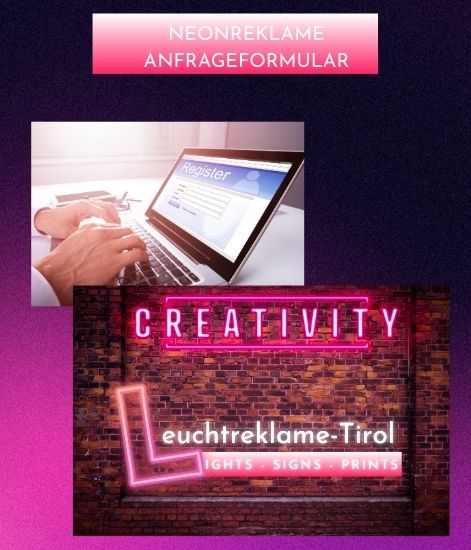 Neonreklame Anfrageformular einfach und schnell deine Wünsche und Vorstellung übermitteln